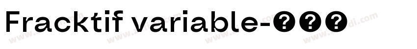 Fracktif variable字体转换